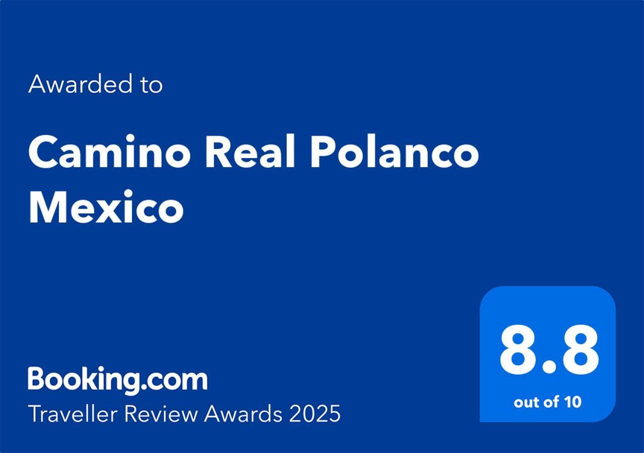 Camino Real Polanco Mexico Hotel Exterior photo